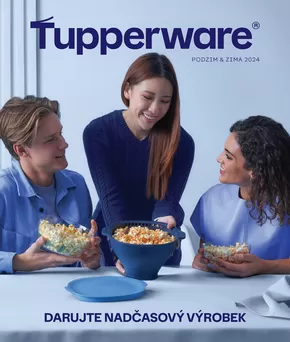 Tupperware katalog v Havlíčkův Brod | Darujte Nadčasový Výrobek | 2024-09-03 - 2025-02-28