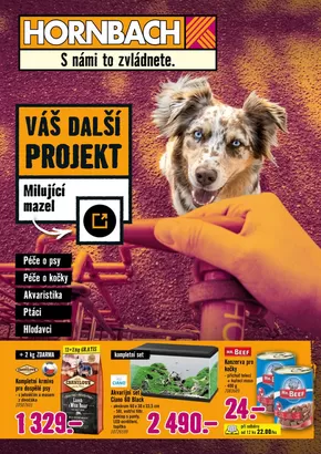 Hornbach katalog v Černošice | Hornbach Váš další projekt - Milující mazel | 2024-11-07 - 2024-11-21