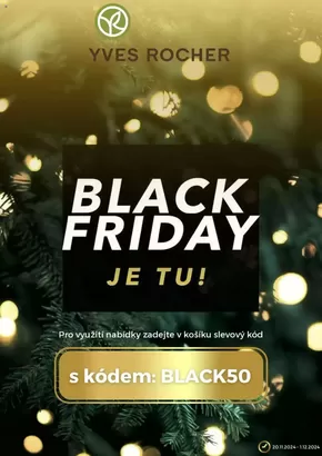 Yves Rocher katalog v Hlučín | Yves Rocher Black Friday | 2024-11-22 - 2024-12-01