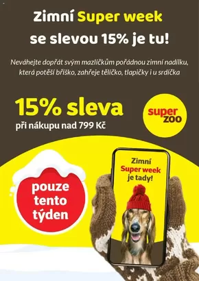 Super Zoo katalog | Zimní Super week se slevou 15% je tu! | 2025-01-21T00:00:00+01:00 - 2025-01-26T23:59:00+01:00