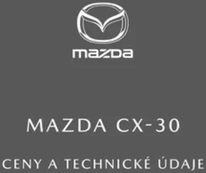 Mazda katalog | MAZDA CX-30 | 2025-01-24T00:00:00.000Z - 2025-07-31T00:00:00.000Z