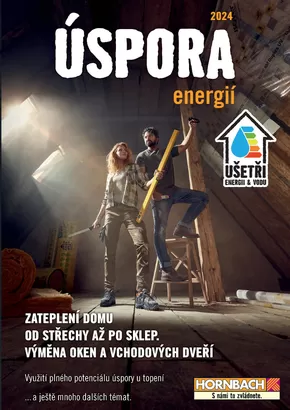 Hornbach katalog | Hornbach ÚSPORA energií | 2024-07-05T00:00:00+02:00 - 2024-12-31T23:59:00+01:00