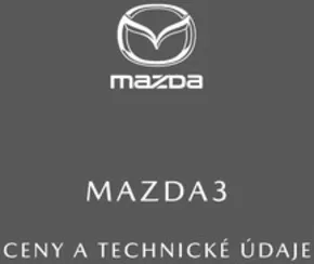 Mazda katalog v Ústí nad Labem | Mazda3 | 2024-07-23 - 2025-01-31